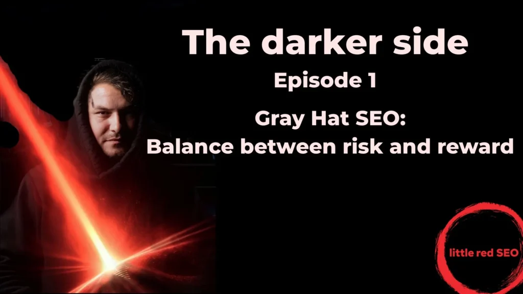gray hat seo little red seo